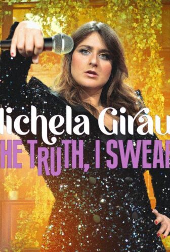 فيلم Michela Giraud: The Truth, I Swear 2022 مترجم
