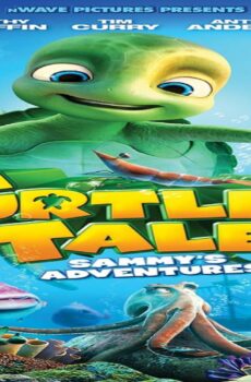فيلم A Turtle’s Tale: Sammy’s Adventures 2010 مترجم