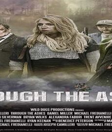 فيلم Through the Ashes 2019 مترجم