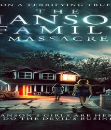 فيلم The Manson Family Massacre 2019 مترجم