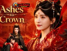 مسلسل Ashes to Crown من الرماد الى التاج الحلقة 2 مترجمة