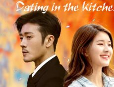 مسلسل Dating in the kitchen الحلقة 17 مترجمة