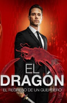 مسلسل El Dragon الموسم 2 الحلقة 35 الخامسة والثلاثون مترجمة