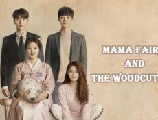 مسلسل Mama Fairy and the Woodcutter الحلقة 10 مترجمة