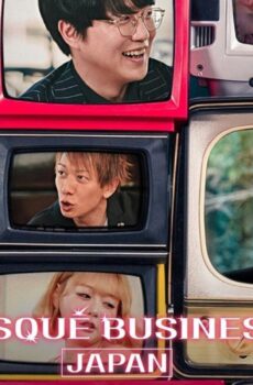 مسلسل Risqué Business Japan الحلقة 6 السادسة مترجمة