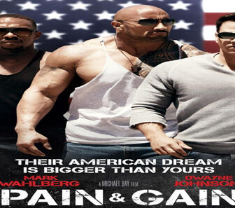 فيلم Pain And Gain 2013 مترجم