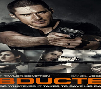 فيلم Abducted 2018 مترجم