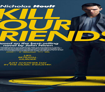 فيلم Kill Your Friends 2015 مترجم