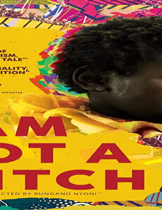 فيلم I Am Not A Witch 2017 مترجم