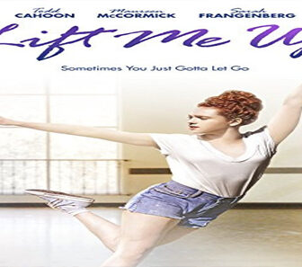 فيلم Lift Me Up 2015 مترجم