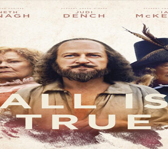 فيلم All Is True 2018 مترجم