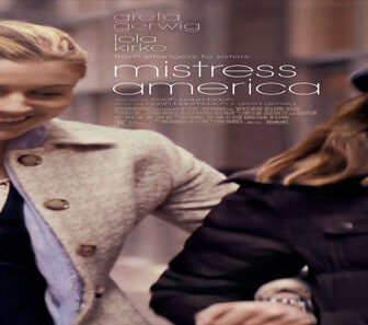 فيلم Mistress America 2015 مترجم