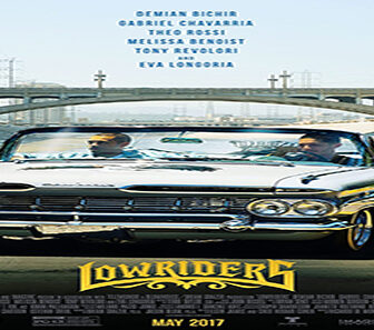 فيلم Lowriders 2017 مترجم