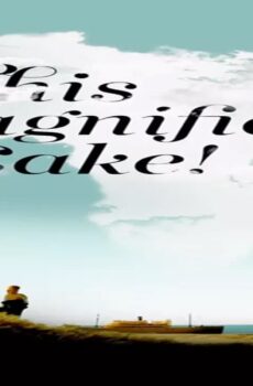 فيلم This Magnificent Cake! 2018 مترجم