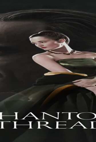 فيلم Phantom Thread 2017 مترجم