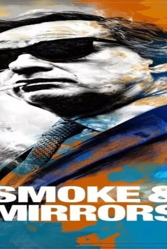 فيلم Smoke & Mirrors 2016 مترجم