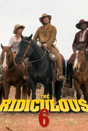 فيلم The Ridiculous 6 2015 مترجم