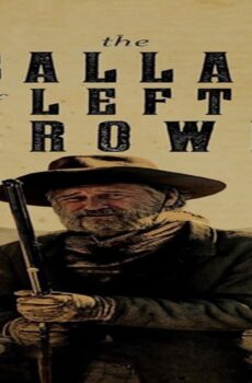 فيلم The Ballad Of Lefty Brown 2017 مترجم