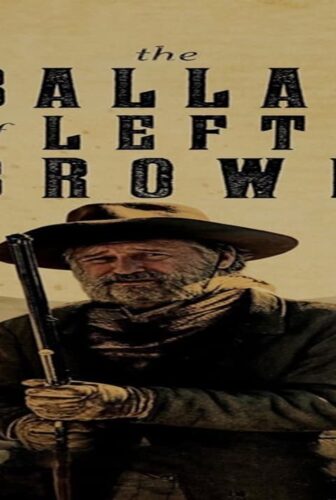فيلم The Ballad Of Lefty Brown 2017 مترجم