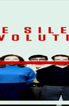 فيلم The Silent Revolution 2018 مترجم
