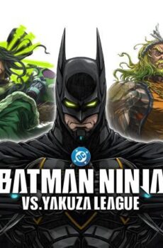 فيلم Batman Ninja vs Yakuza League 2025 مترجم