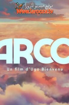 فيلم Arco 2025 مترجم