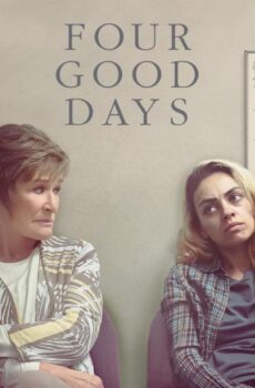 فيلم Four Good Days 2020 مترجم