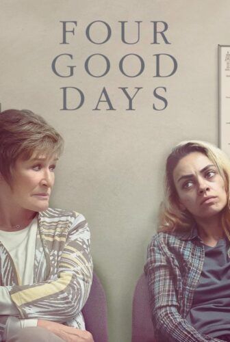 فيلم Four Good Days 2020 مترجم