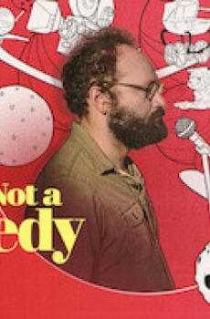 فيلم This Is Not a Comedy 2022 مترجم