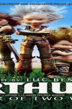 فيلم Arthur 3 The War of the Two Worlds 2010 مترجم