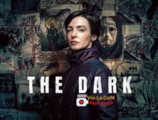 مسلسل The Dark الظلام الحلقة 5 الخامسة مترجمة