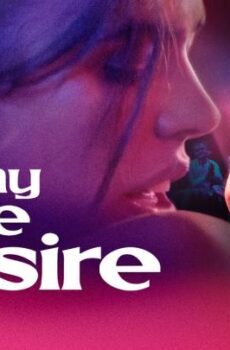 فيلم My Sole Desire 2022 مترجم