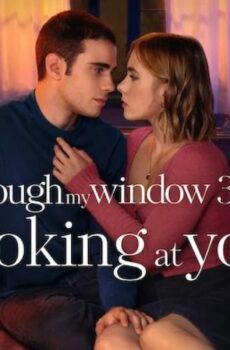 فيلم Through My Window 3 2024 مترجم