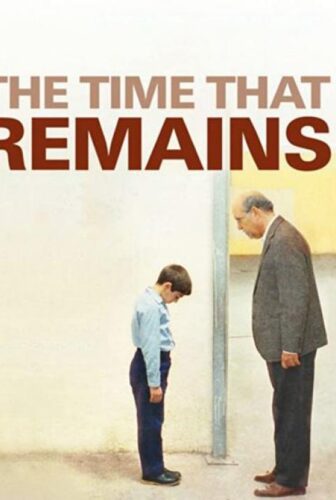 فيلم الزمن الباقي The Time That Remains 2009 مترجم
