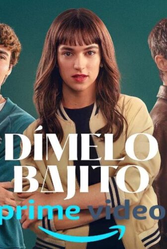 فيلم Dimelo Bajito 2025 مترجم
