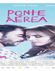 فيلم Ponte Aerea 2015 مترجم