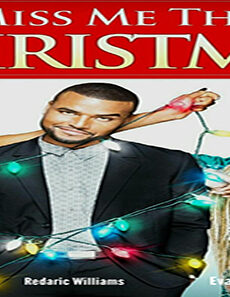 فيلم Miss Me This Christmas 2017 مترجم
