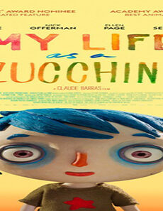 فيلم My Life As A Zucchini 2016 مترجم