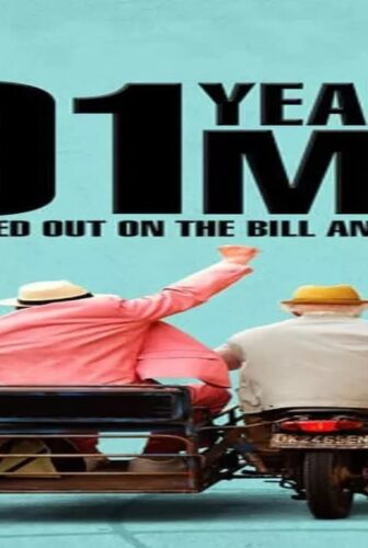 فيلم The 101-Year-Old Man Who Skipped Out on the Bill and Disappeared 2016 مترجم