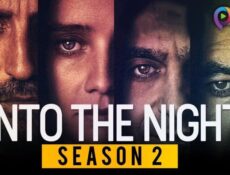 مسلسل Into the Night الموسم 2 الحلقة 3 الثالثة مترجمة