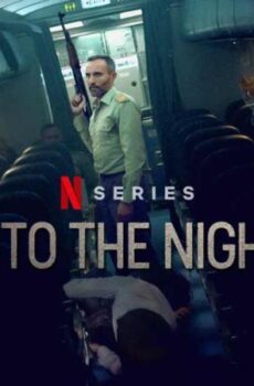 Into the Night