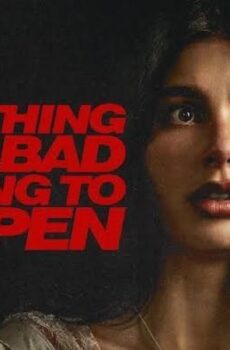 Something Very Bad Is Going To Happen