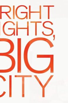فيلم Bright Lights, Big City 1988 مترجم