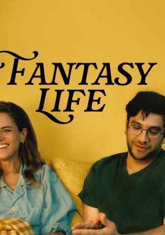 فيلم Fantasy Life 2025 مترجم