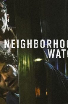 فيلم Neighborhood Watch 2025 مترجم