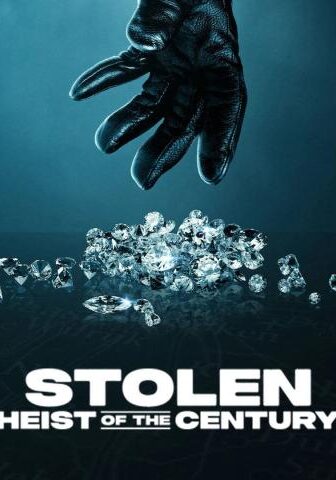 فيلم Stolen: Heist of the Century 2025 مترجم