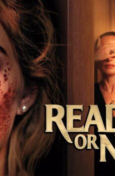 فيلم Ready or Not 2019 مترجم