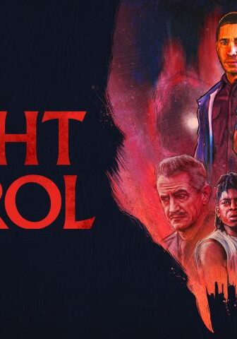 فيلم Night Patrol 2025 مترجم