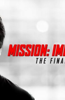 فيلم Mission: Impossible – Dead Reckoning Part Two 2025 مترجم