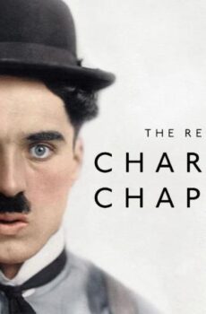فيلم The Real Charlie Chaplin 2021 مترجم